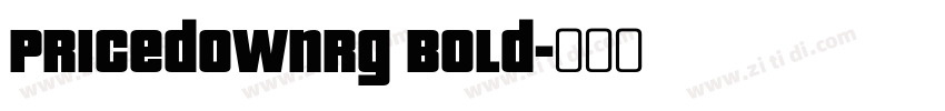 PricedownRg Bold字体转换